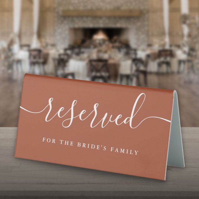 Terracotta Elegant Script Wedding Reserved (Terracotta Elegant Script Wedding Reserved Table Tent Sign)
