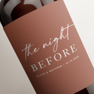Terracotta Fall Rehearsal Dinner   Night Before Wine Label