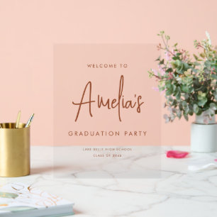 Terracotta Handwritting Graduation Party Welcome Acrylic Sign