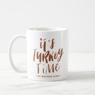 Terracotta Lettering It's Turkey Time Thanksgiving Coffee Mug