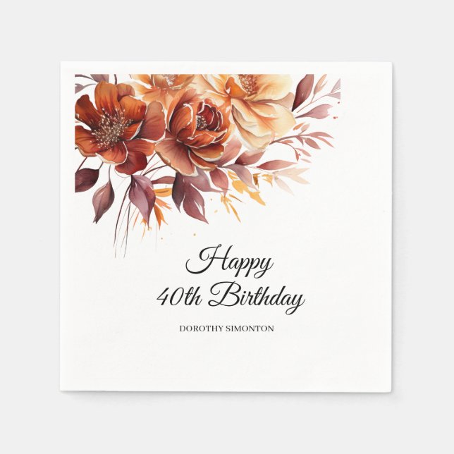 Terracotta Orange Fall Flowers 40th Birthday Napkin (Front)