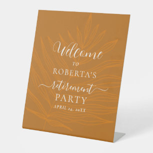 Terracotta Retirement Party Welcome Pedestal Sign