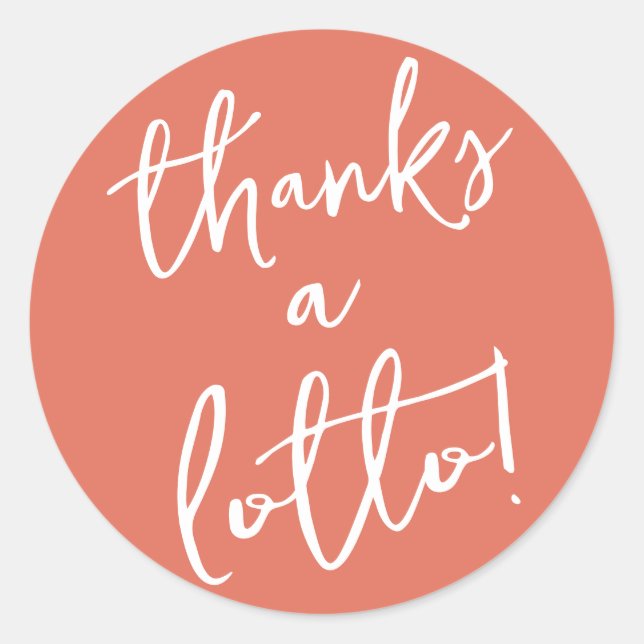 Terracotta Thanks a Lotto Sticker (Front)