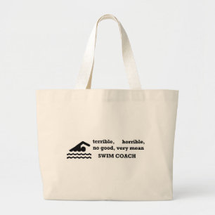 Terrible Swim Coach Large Tote Bag