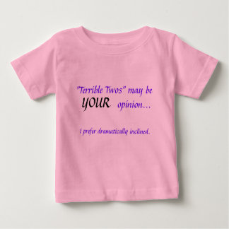 "Terrible Twos" (girl) Baby T-Shirt
