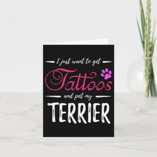 Terrier Dog Lover Tattoo Funny Dog Mum Gift Idea  Card