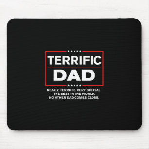 Terrific Dad - Funny Donald Trump Fathers Day Mouse Pad