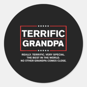 Terrific Grandpa - Funny Donald Trump Campaign Classic Round Sticker