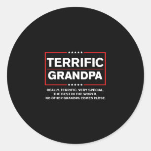 Terrific Grandpa - Funny Donald Trump Campaign Sty Classic Round Sticker