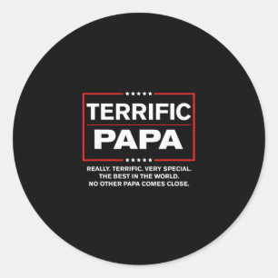 Terrific Papa - Funny Donald Trump Best Papa Classic Round Sticker