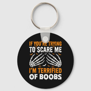 Terrified of Funny Halloween Skeleton Men Key Ring