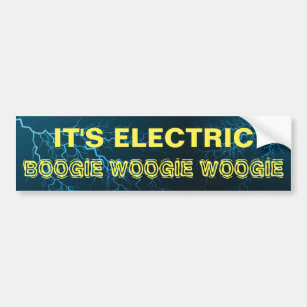 Tesla "It's Electric Boogie Boogie Woogie" Car Bumper Sticker