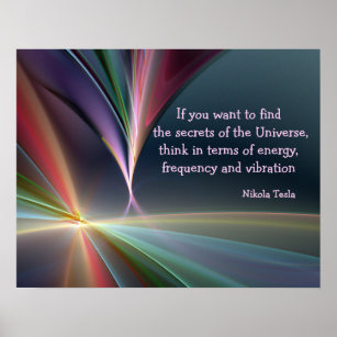 Tesla Quote Secret of the Universe Wall Art Poster