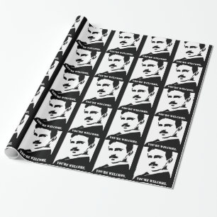 Tesla (You're Welcome.) Wrapping Paper