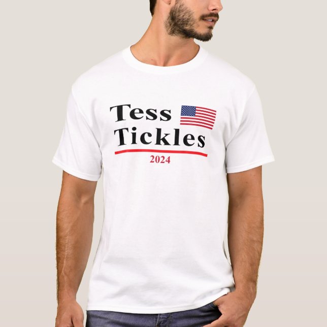 Tess Tickles Funny Presidential Election 2024 Paro T-Shirt (Front)