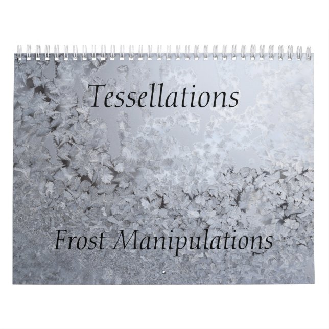 Tessellations Frost Manipulations Calendar (Cover)