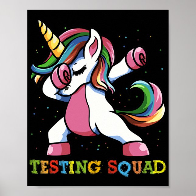 Test Day Dabbing Unicorn Testing Squad Girls .  Poster (Front)