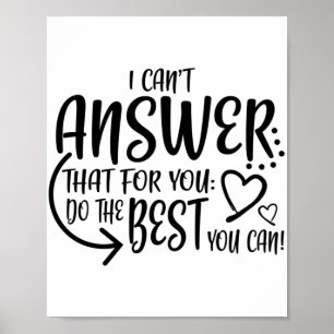 Test Day Exam Proctor Testing Cute Poster