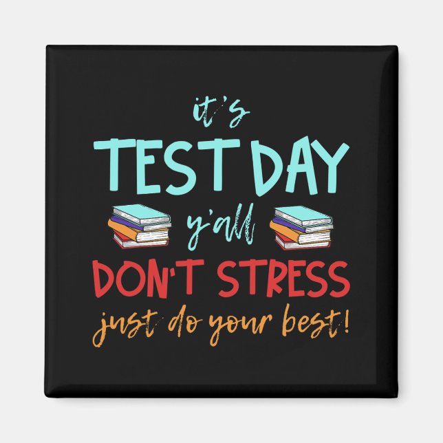 Test Day Exams  Magnet (Front)