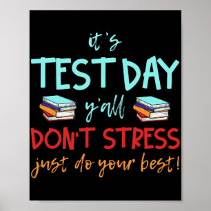 Test Day Exams Poster