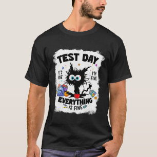 Test Day Funny Stressed Cat Teacher Student Kids T T-Shirt