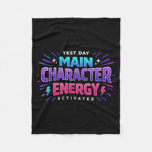 Test Day Main Character Energy Motivational Fleece Blanket