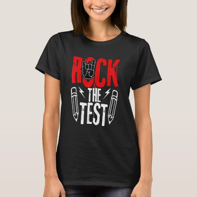 Test Day Rock The  Metal Teacher Student Testing E T-Shirt (Front)