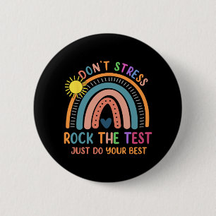 Test Day Rock The Test Rainbow Gifts Teacher Stude 6 Cm Round Badge