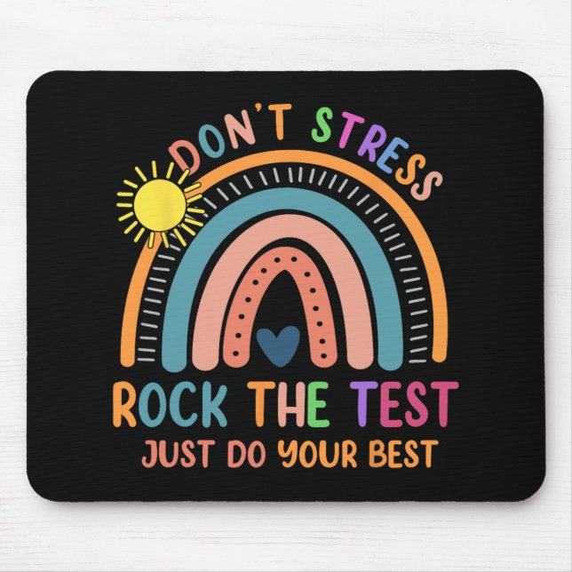 Test Day Rock The Test Rainbow Gifts Teacher Stude Mouse Pad (Front)