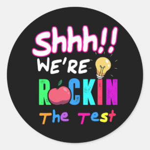 Test Day Rock The Test Rainbow Teacher Student Classic Round Sticker