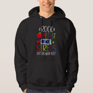 Test Day Rock The Test Teacher Testing Day Hoodie
