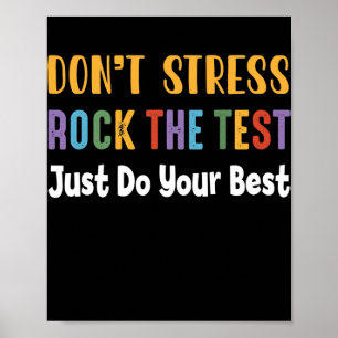 Test Day Rock The Test Teacher Testing Day Poster