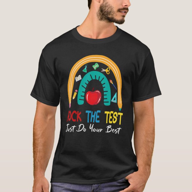 Test Day Rock The Test Teacher Testing Day Rainbow T-Shirt (Front)