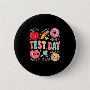 Test Day Rock The Test Testing Day Motivational Te 6 Cm Round Badge
