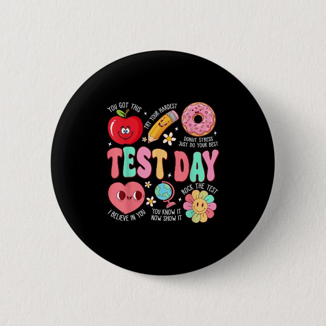 Test Day Rock The Test Testing Day Motivational Te 6 Cm Round Badge (Front)