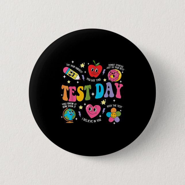 Test Day Rock The Test Testing Day Motivational Te 6 Cm Round Badge (Front)