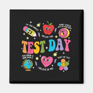 Test Day Rock The Test Testing Day Motivational Te Magnet