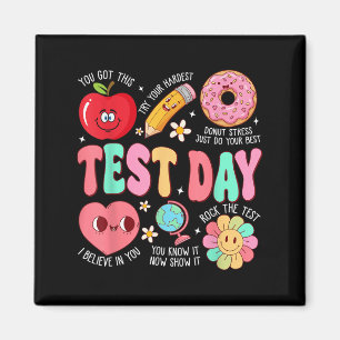 Test Day Rock The Test Testing Day Motivational Te Magnet