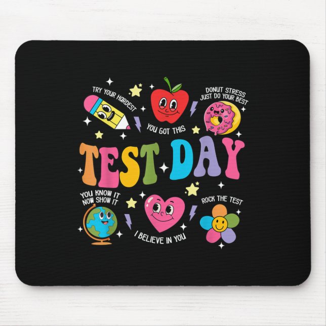 Test Day Rock The Test Testing Day Motivational Te Mouse Pad (Front)