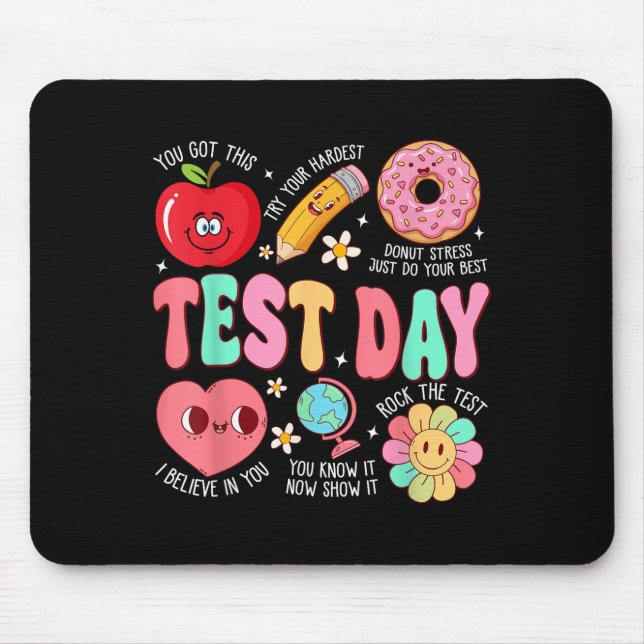 Test Day Rock The Test Testing Day Motivational Te Mouse Pad (Front)