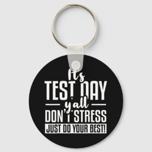 Test Day School Examination Key Ring