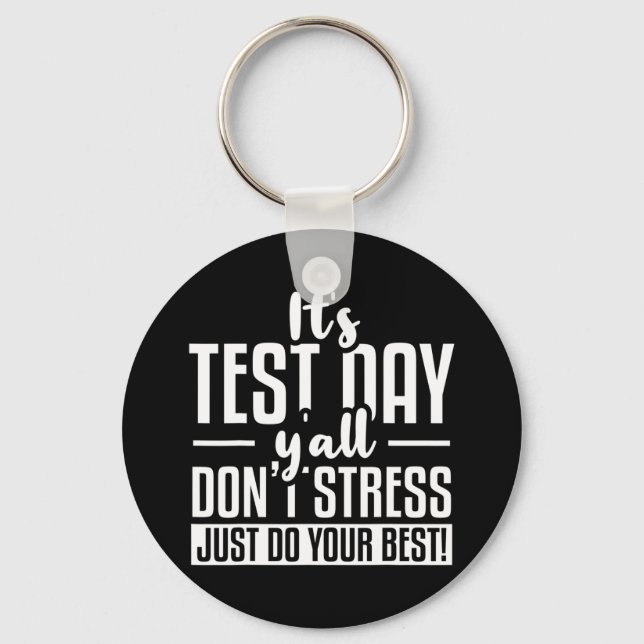Test Day School Examination  Key Ring (Front)