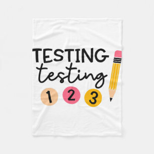 Test Day Shirt Testing Coordinator Shirt Teacher Fleece Blanket
