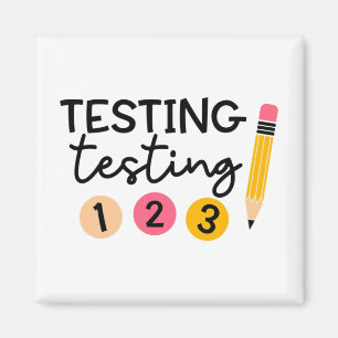 Test Day Shirt Testing Coordinator Shirt Teacher Magnet