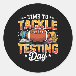 Test Day State Football Tackle Testing Day Sports  Classic Round Sticker