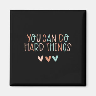 Test Day Teacher You Can Do Hard Things Women Kids Magnet
