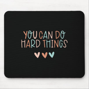 Test Day Teacher You Can Do Hard Things Women Kids Mouse Pad
