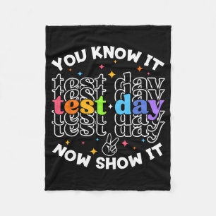Test Day Testing Day Teacher Student Test Day  Fleece Blanket