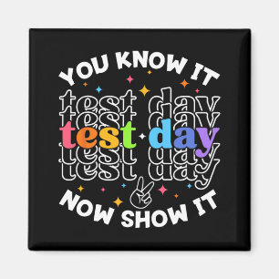 Test Day Testing Day Teacher Student Test Day Magnet