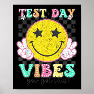 Test Day Vibes You Got This Retro Groovy Testing D Poster